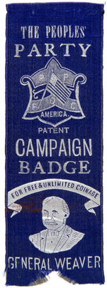 "THE PEOPLE'S PARTY CAMPAIGN BADGE" FOR GENERAL WEAVER 1892.