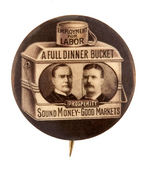 BROWN VARIETY "A FULL DINNER BUCKET" BUTTON.