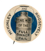 McKINLEY & ROOSEVELT DINNER PAIL BUCKET WITH BLUE BACKGROUND UNLISTED IN HAKE.