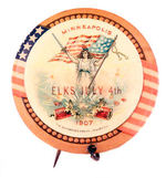 "MINNEAPOLIS ELKS JULY 4TH, 1907" WITH LIBERTY.