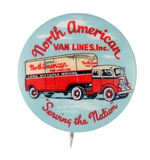 "NORTH AMERICAN VAN LINES" SUPERB GRAPHIC BUTTON.