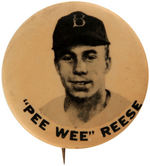 "'PEE WEE' REESE" BROOKLYN DODGERS PORTRAIT BUTTON.