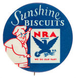 LARGE AND RARE "NRA/SUNSHINE BISCUITS" BUTTON SHOWING BAKER.