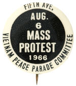 EARLY VIETNAM PROTEST BUTTON FROM AUGUST 1966.