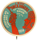 "BUCK ROGERS SHOW" 1934 CHICAGO WORLD'S FAIR RARE BUTTON.