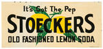 "STOECKERS OLD FASHIONED LEMON SODA" EMBOSSED TIN LITHO STORE SIGN.