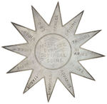 "MOGUL DYNASTY/ZODIACAL COINS" EARLY DIE-CUT THIN METAL WITH ZODIAC NAMES ON STAR POINTS.