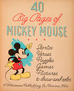 "40 BIG PAGES OF MICKEY MOUSE" HIGH GRADE BOOK.