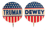 "TRUMAN" AND "DEWEY" PAIR OF SCARCE MATCHING NAME BUTTONS.