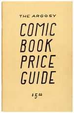 “THE ARGOSY COMIC BOOK PRICE GUIDE” WITH MAILER AND BUYING LISTS.