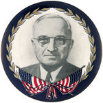 TRUMAN GRAPHIC AND LARGE 3.5" PORTRAIT BUTTON.