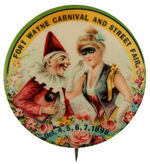 "FORT WAYNE CARNIVAL AND STREET FAIR" BEAUTIFUL 1898 BUTTON.