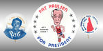 COMEDIAN PAT PAULSEN FOR PRESIDENT THREE BUTTONS.