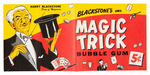 "BLACKSTONE'S MAGIC TRICK" GUM CARD STORE SIGN AND WRAPPER.