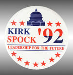 "KIRK SPOCK '92 LEADERSHIP FOR THE FUTURE" FROM LEVIN COLLECTION.