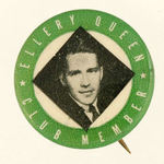 RARE RADIO CLUB "ELLERY QUEEN CLUB MEMBER" BUTTON.