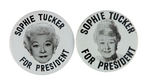 "SOPHIE TUCKER"  SPOOF FOR PRESIDENT TWO BUTTONS FOR RISQUE ENTERTAINER .