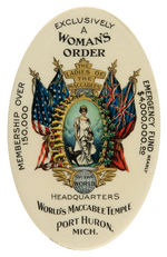 "EXCLUSIVELY A WOMAN'S ORDER THE LADIES OF THE MACCABEES" MIRROR PLUS "MOTHER WARD" BUTTON.