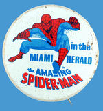 SECOND SEEN "IN THE MIAMI HERALD THE AMAZING SPIDER-MAN" NEWSPAPER COMIC SECTION PROMO BUTTON.