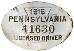 "PENNSYLVANIA 1916 LICENSED DRIVER."