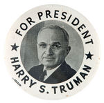 FOR PRESIDENT HARRY S. TRUMAN LARGE PORTRAIT BUTTON.