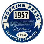 "WORKING PRESS" SERIALLY NUMBERED BUTTON FOR IKE'S 1957 INAUGURATION.