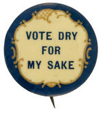 EIGHT BUTTONS AND ONE STICKPIN FAVORING PROHIBITION C. 1898-1918.