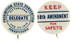 THREE RARE 1.25" PROHIBITION BUTTONS.