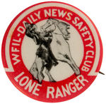 LONE RANGER WFIL CLUB CARD AND BUTTON.