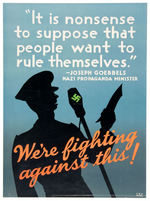 WWII "WE'RE FIGHTING AGAINST THIS!" ANTI NAZI PROPAGANDA POSTER.