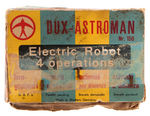 “DUX ASTROMAN” BATTERY OPERATED BOXED ROBOT.