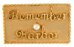 HIGH QUALITY AND RARE "REMEMBER (PEARL) HARBOR" REBUS PIN.