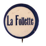 "LA FOLLETTE" NAME BUTTON.