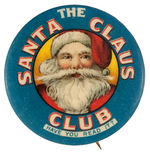 SUPERB BUTTON FOR "SANTA CLAUS CLUB."