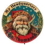 "MY HEADQUARTERS BROWN, THOMSON & COMPANY" EARLY AND GORGEOUS COLOR SANTA BUTTON.