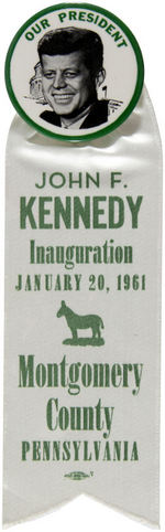 "OUR PRESIDENT" BUTTON WITH 1961 INAUGURAL RIBBON.