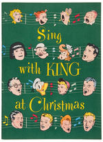 "SING WITH KING AT CHRISTMAS" KING FEATURES COMIC CHARACTER CHRISTMAS MUSIC BOOK.