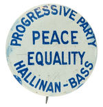 SCARCE 1952 "PROGRESSIVE PARTY" LITHO BUTTON.