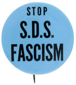 ANTI-STUDENTS FOR A DEMOCRATIC SOCIETY LARGE BUTTON C. 1968.