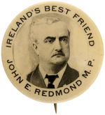 RARE BUTTON FOR IRISH NATIONALIST JOHN REDMOND.