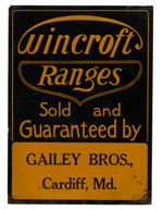 "WINCROFT RANGES" STOVES TIN ADVERTISING SIGN.