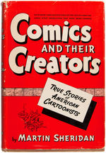 “COMICS AND THEIR CREATORS” 1942 BIOGRAPHIES HARDCOVER BOOK WITH DUST JACKET.