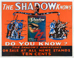 "THE SHADOW KNOWS" RARE STREET & SMITH PULP ADVERTISING SIGN.