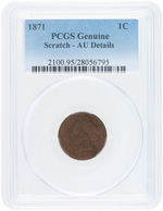 1C "INDIAN HEAD" 1871 CENT PCGS GENUINE SCRATCH - AU DETAILS.