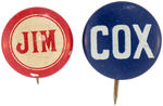 “JIM” AND “COX” PAIR OF LITHO 1920 CAMPAIGN BUTTONS.