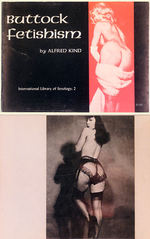 "BUTTOCK FETISHISM" PHOTO AND ADVISORY BOOK W/BETTIE PAGE, OTHERS.