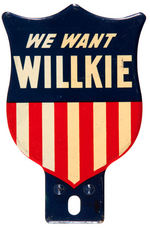 “WE WANT WILLKIE” CAR LICENSE ATTACHMENT.