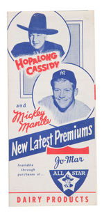 "HOPALONG CASSIDY AND MICKEY MANTLE NEW LATEST PREMIUMS" FOLDER CATALOG.