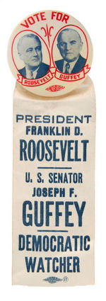 FDR 1940 PENNSYLVANIA SENATOR COATTAIL JUGATE BUTTON PLUS RIBBON.