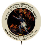 “FESTIVAL OF FIRE AND VICTORY” 1898 MINNEAPOLIS BUTTON.